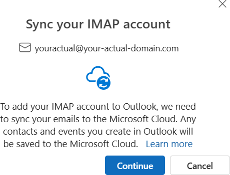 Outlook prompt to sync the IMAP account to the Microsoft Cloud